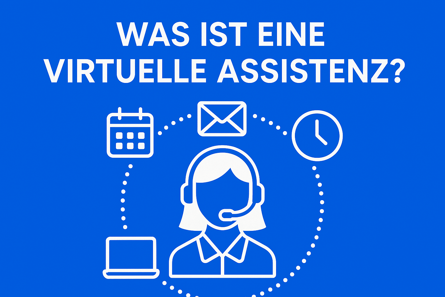 was-ist-eine-virtuelle-assistenz