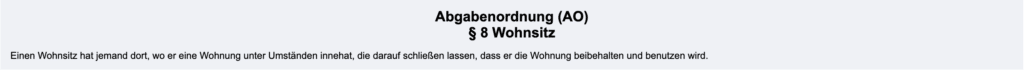Definition Wohnsitz laut Abgabenordnung, wichtig für Steuerpflicht und 183 Tage Regelung in Deutschland